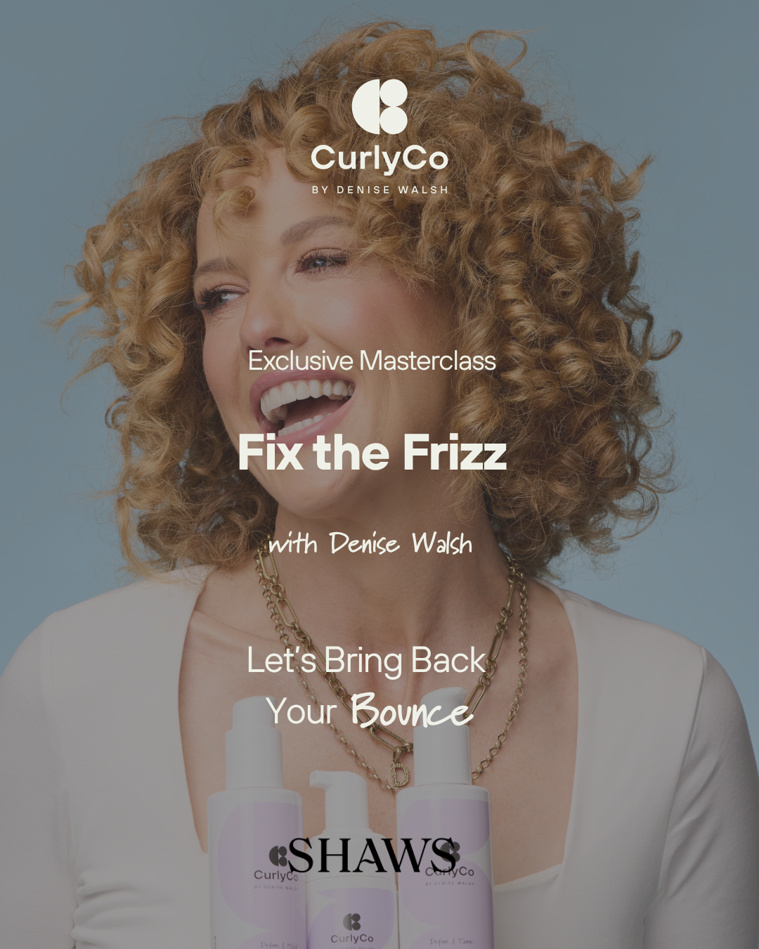 MASTERCLASS TICKET | Frizz the Fix with Denise Walsh